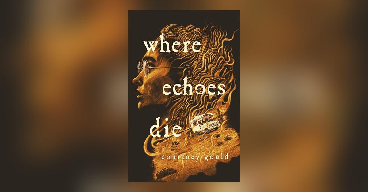 'Where Echoes Die'