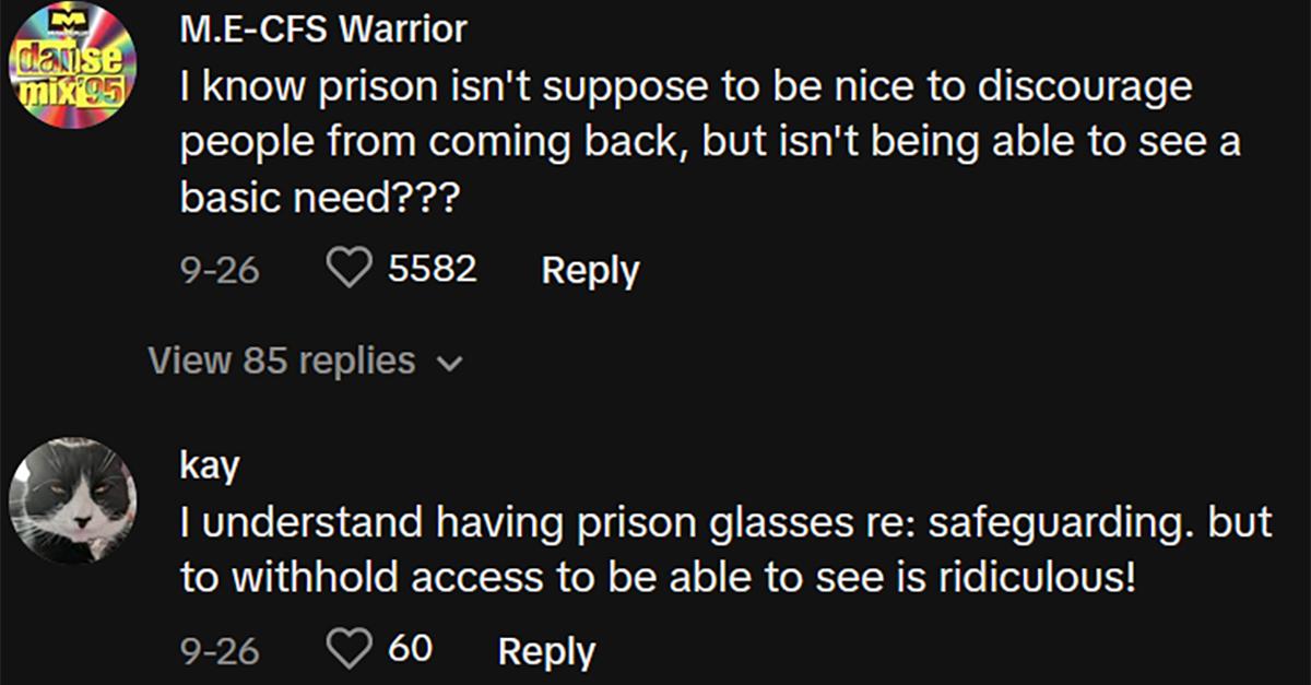 Comments about prison not letting inmates wear contact lenses