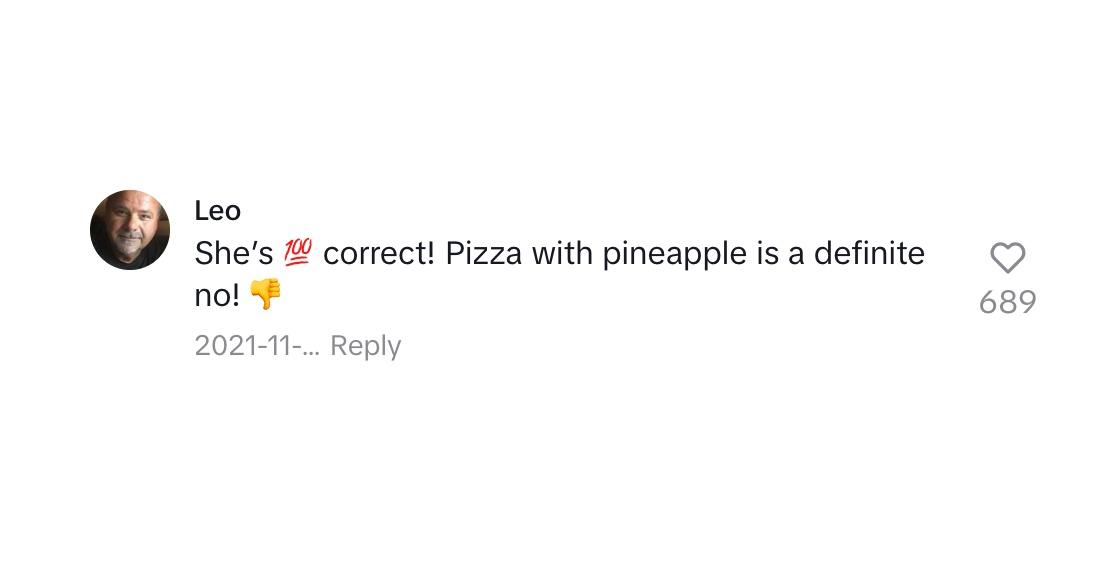 A commenter saying that pineapple shouldn't be on pizza