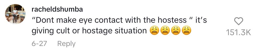Comment on viral video of woman explaining her version of princess treatment when dining out.