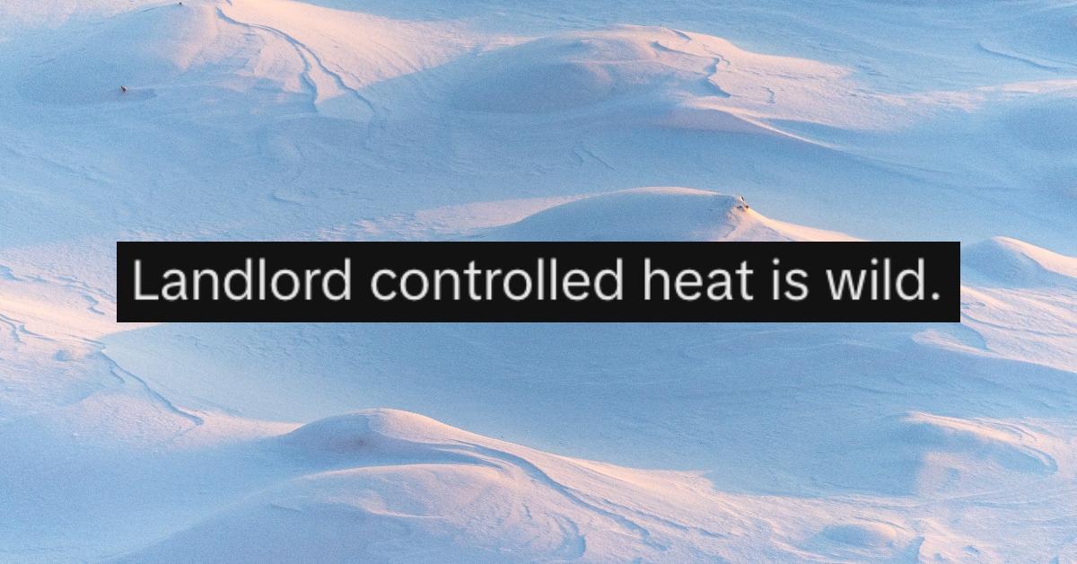 Snow-covered ground and a comment about landlord-controlled heat