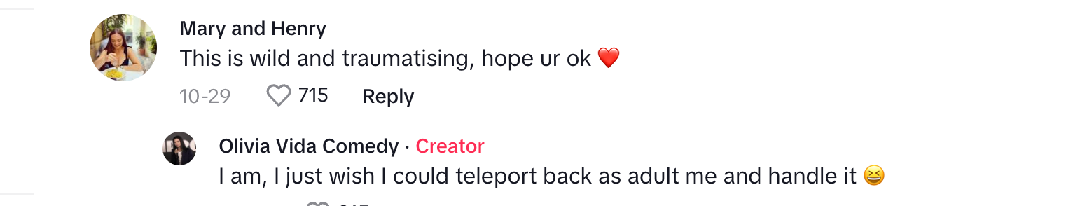 A TikTok commenter on Olivia's post about nearly being attacked by old man in volunteer program