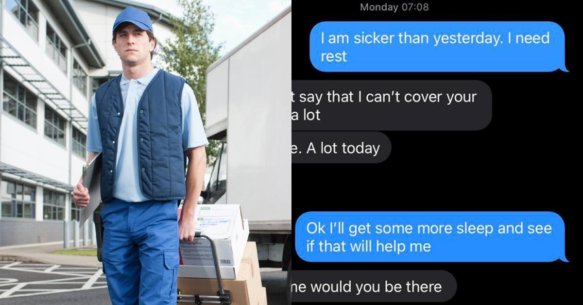 Delivery Driver Tries to Call in Sick, Boss Won’t Let Them