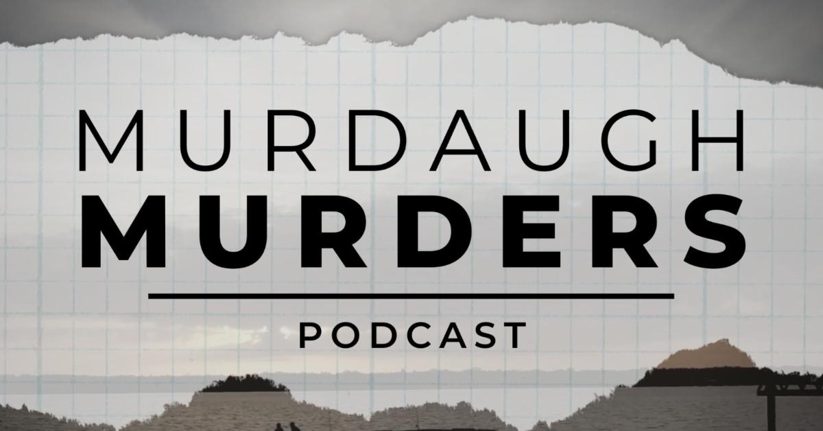 'Murdaugh Murders Podcast'