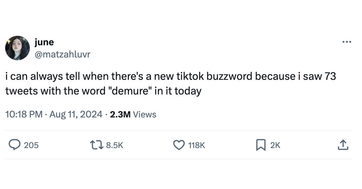 A tweet describing the trend of 'demure' tweets.