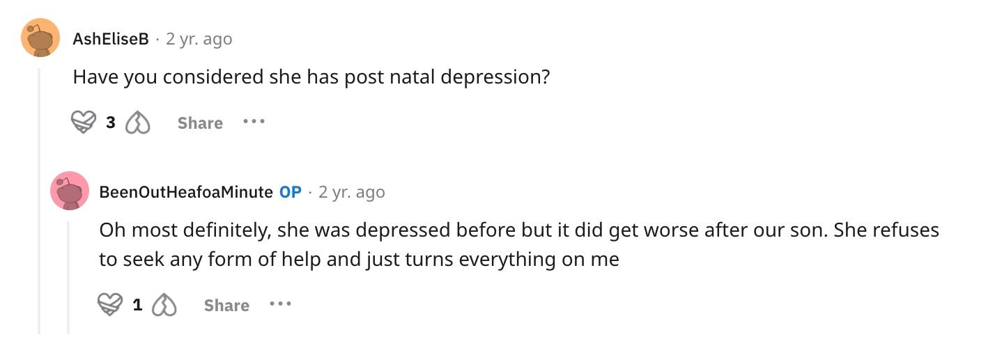 A commenter asks if the man's wife might have post natal depression and he agrees