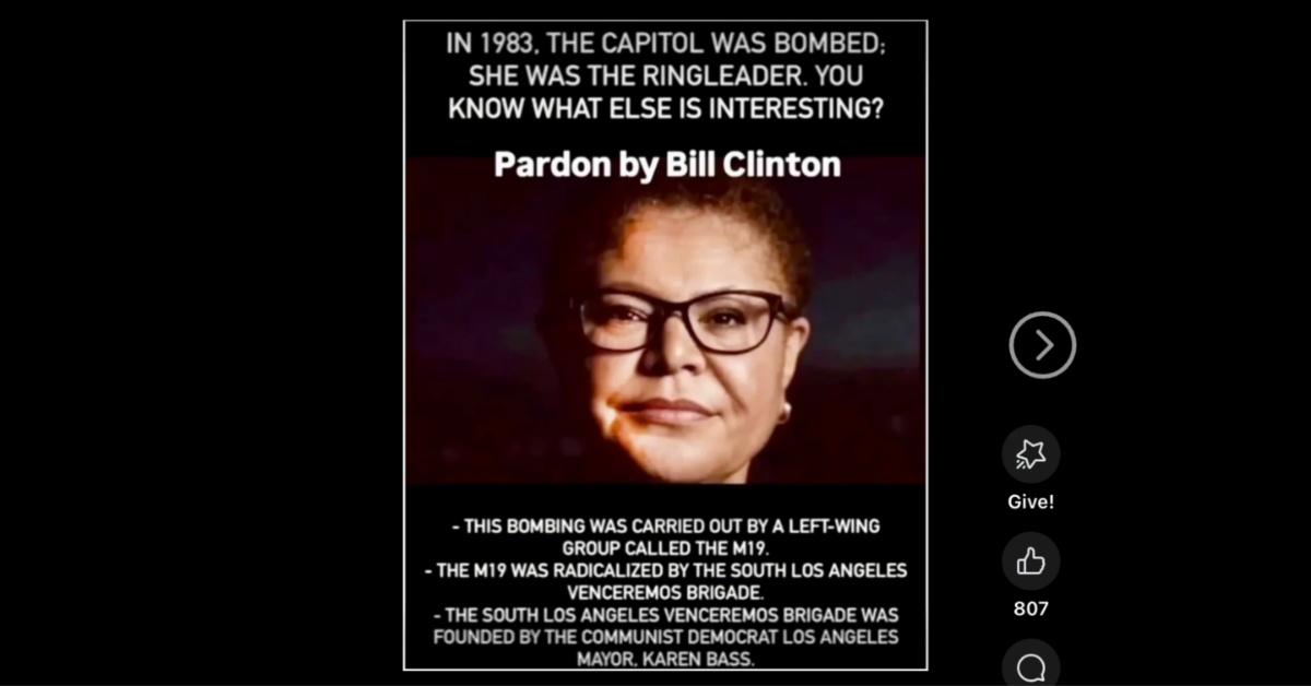 A false rumor claimed that Los Angeles Mayor Karen Bass bombed the U.S. Capital in 1983 and was pardoned by President Bill Clinton.