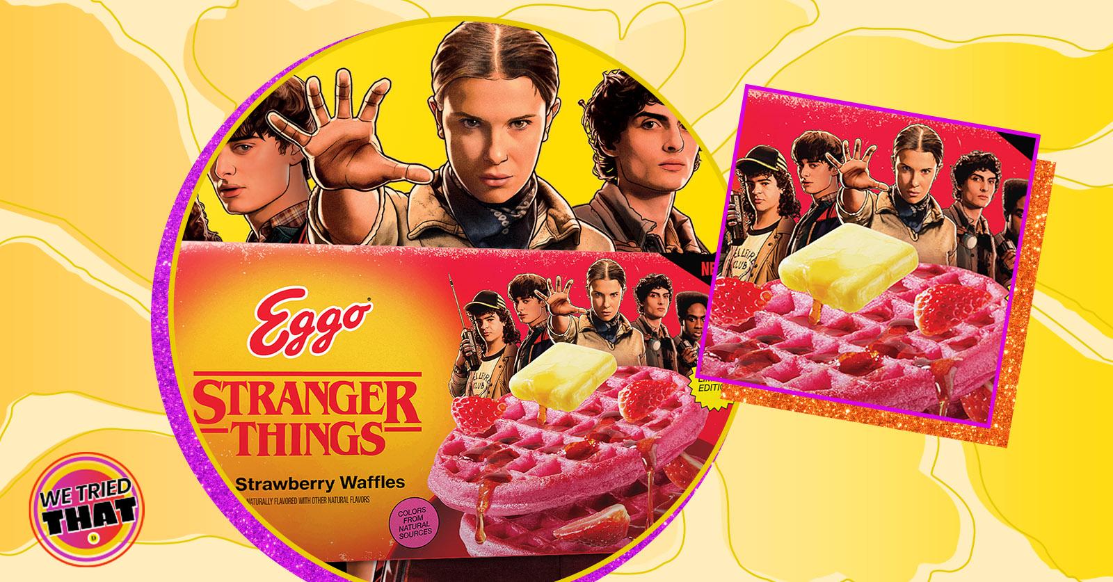 We Tried That: Eggo x 'Stranger Things' Strawberry Waffles