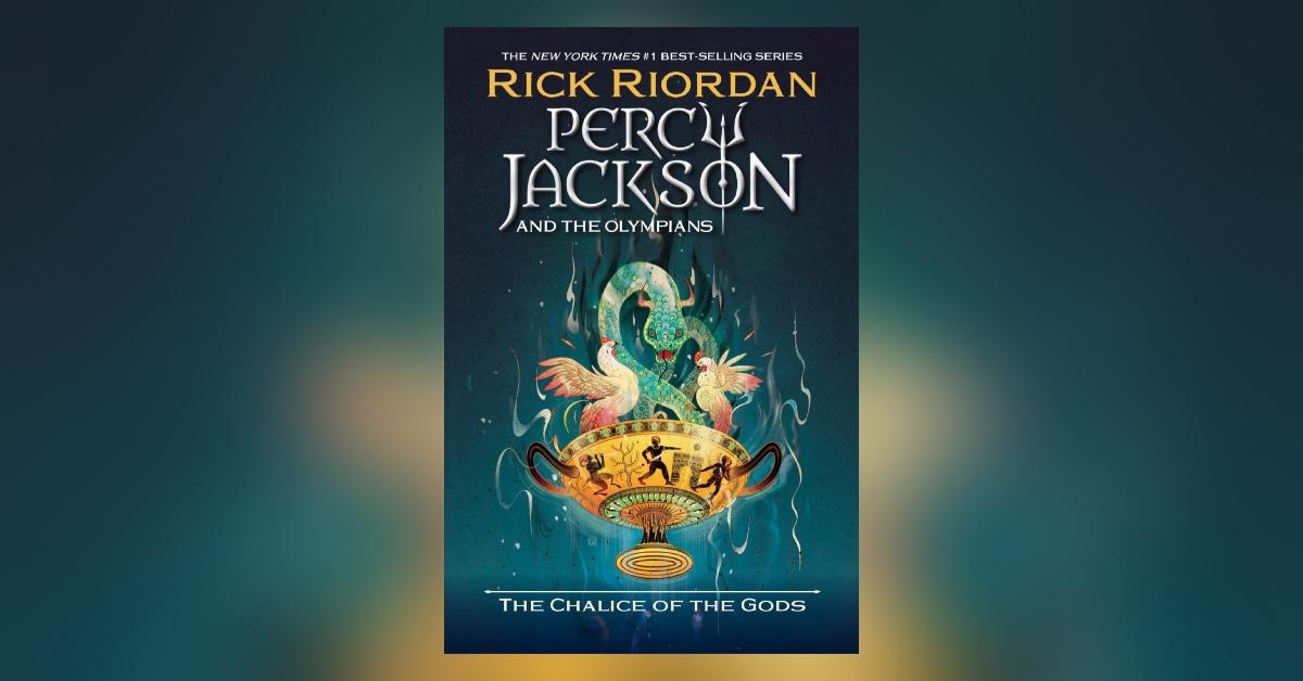 'Percy Jackson & the Olympians: The Chalice of the Gods'