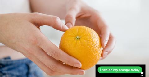 A woman peeling an orange and a text message