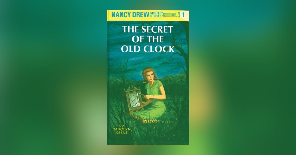 'The Secret of the Old Clock: A Nancy Drew Mystery' by Carolyn Keene.