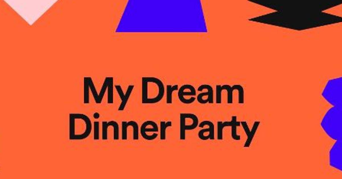 only you spotify dinner party only you spotify dinner party