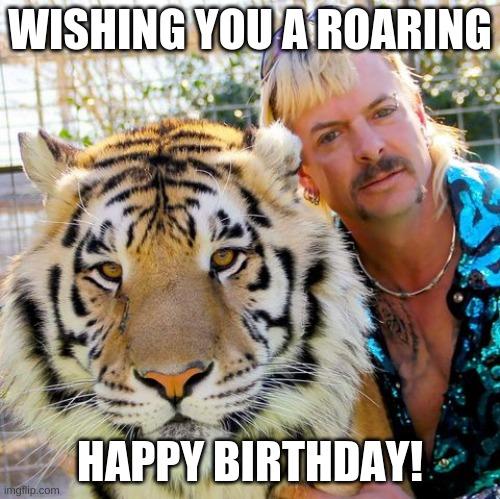 Tiger King Inspired Parody Card Joe Exotic Have an Exotic Day Birthday Everyday 5x7 inches w/Envelope 