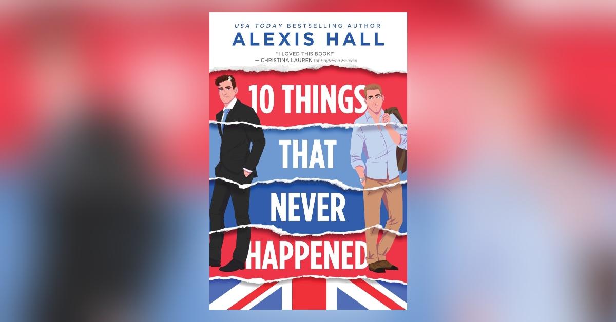 '10 Things That Never Happened'