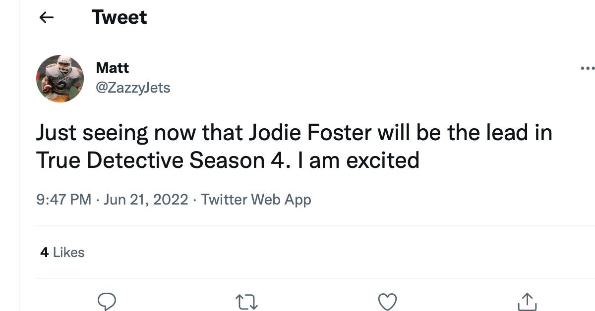 A tweet about Season 4 'True Detective'