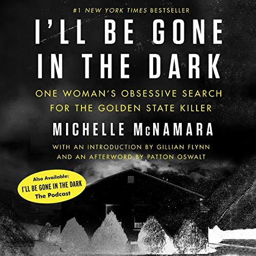 ill be gone in the dark audiobook