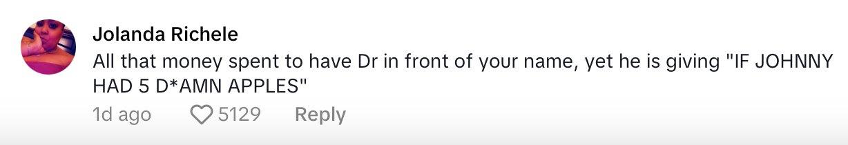 Comment on viral video about doctor who showed up six hours late for catering order.