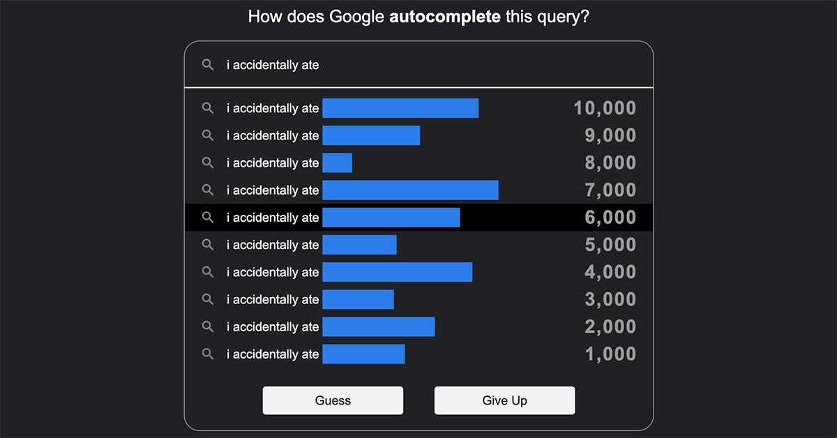 Google Autocomplete is now an amazing game of Family Feud