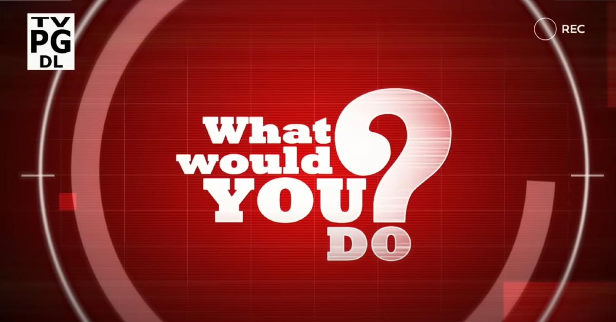 Is 'What Would You Do?' Staged?