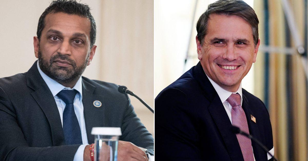 Kash Patel and Todd Blanche