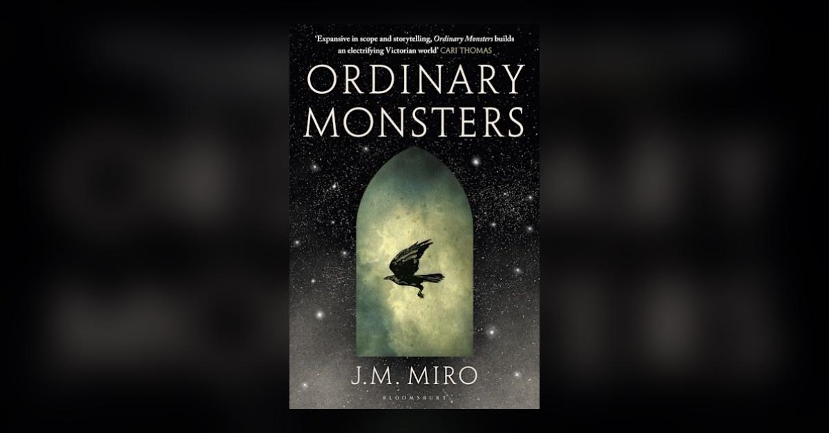 'Ordinary Monsters'