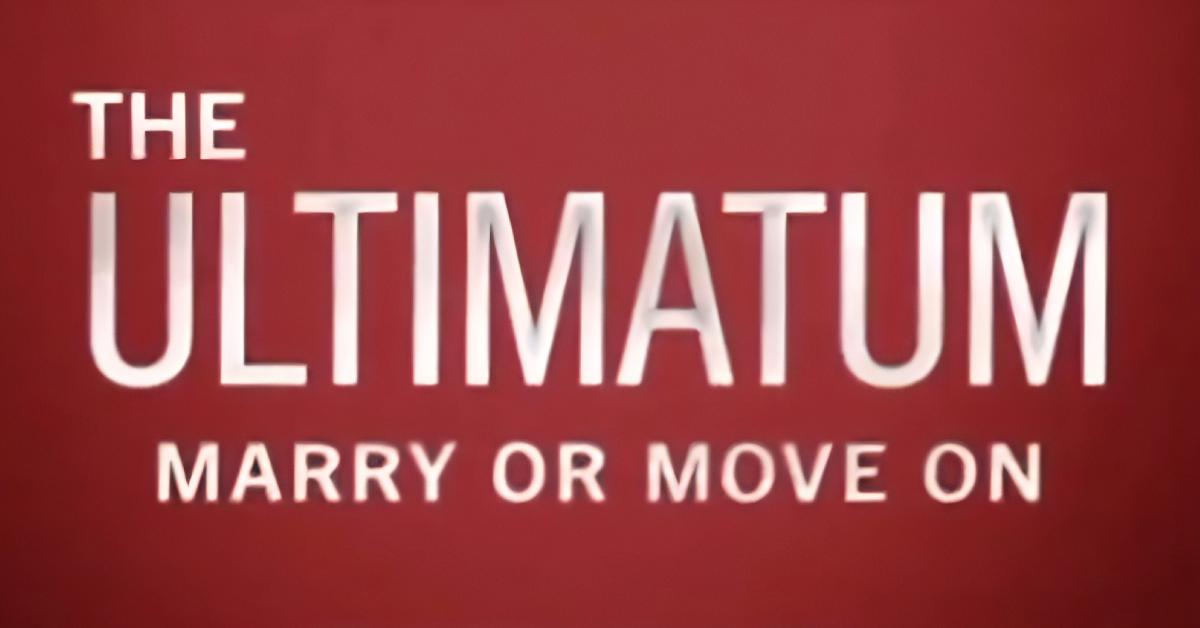 'The Ultimatum: Marry or Move On' logo.