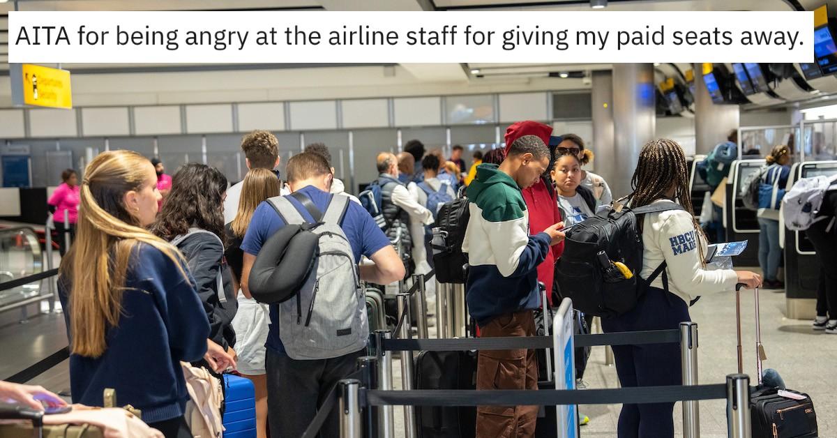 "AITA for being angry at the airline staff for giving my paid seats away" written on airport line