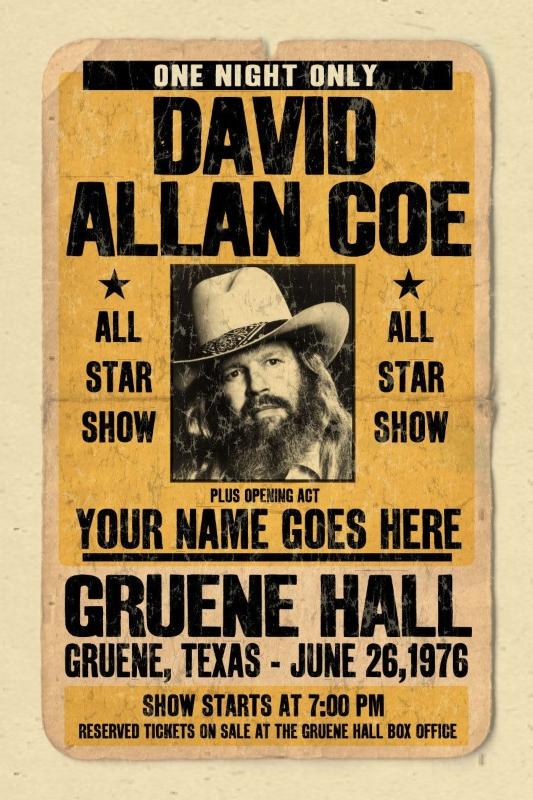 A poster from one of David Allan Coe's early shows.