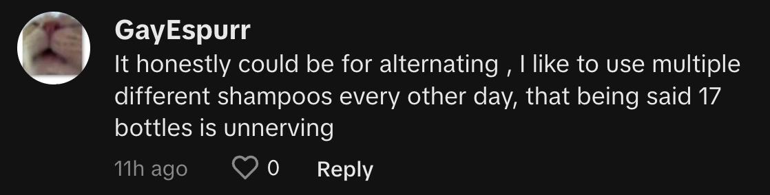 TikTok users comment on man who has 17 bottles of shampoo and conditioner and body wash, all of which are open and have been used, 