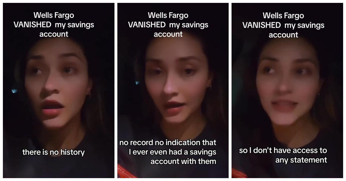 TikTok creator @denissedevine claimed that her savings account with Wells Fargo vanished without a trace.