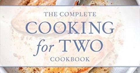 The Complete Cooking for Two Cookbook