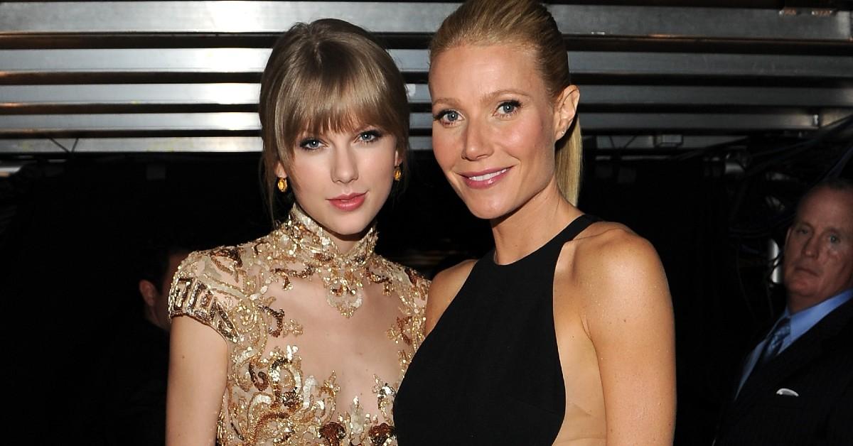 Taylor Swift and Gwyneth Paltrow 