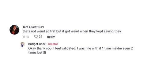 A commenter saying that the incident wasn't weird at first but got that way